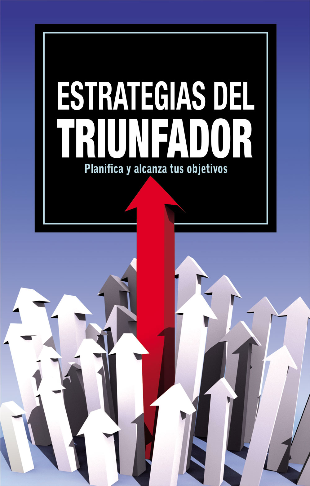 Estrategias del trunfador