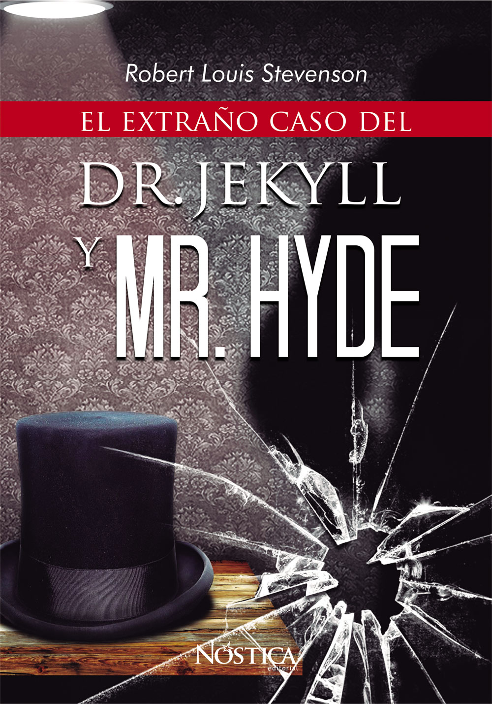 El extraño caso del Dr. Jekyll y Mr. Hyde