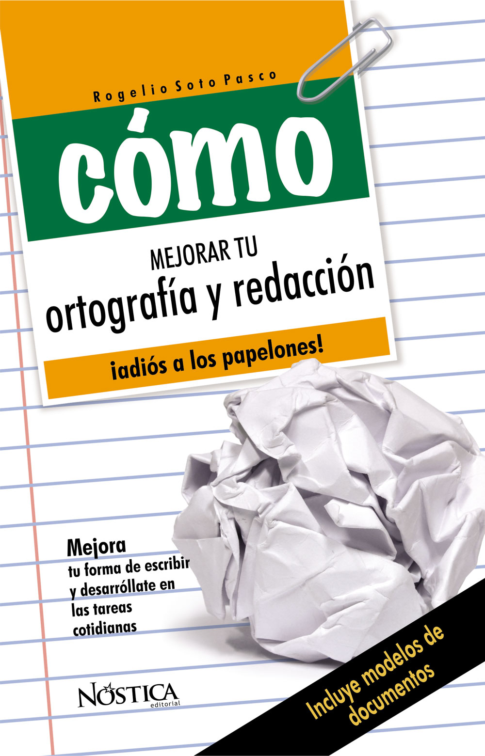 Cómo mejorar tu ortografía y redacción