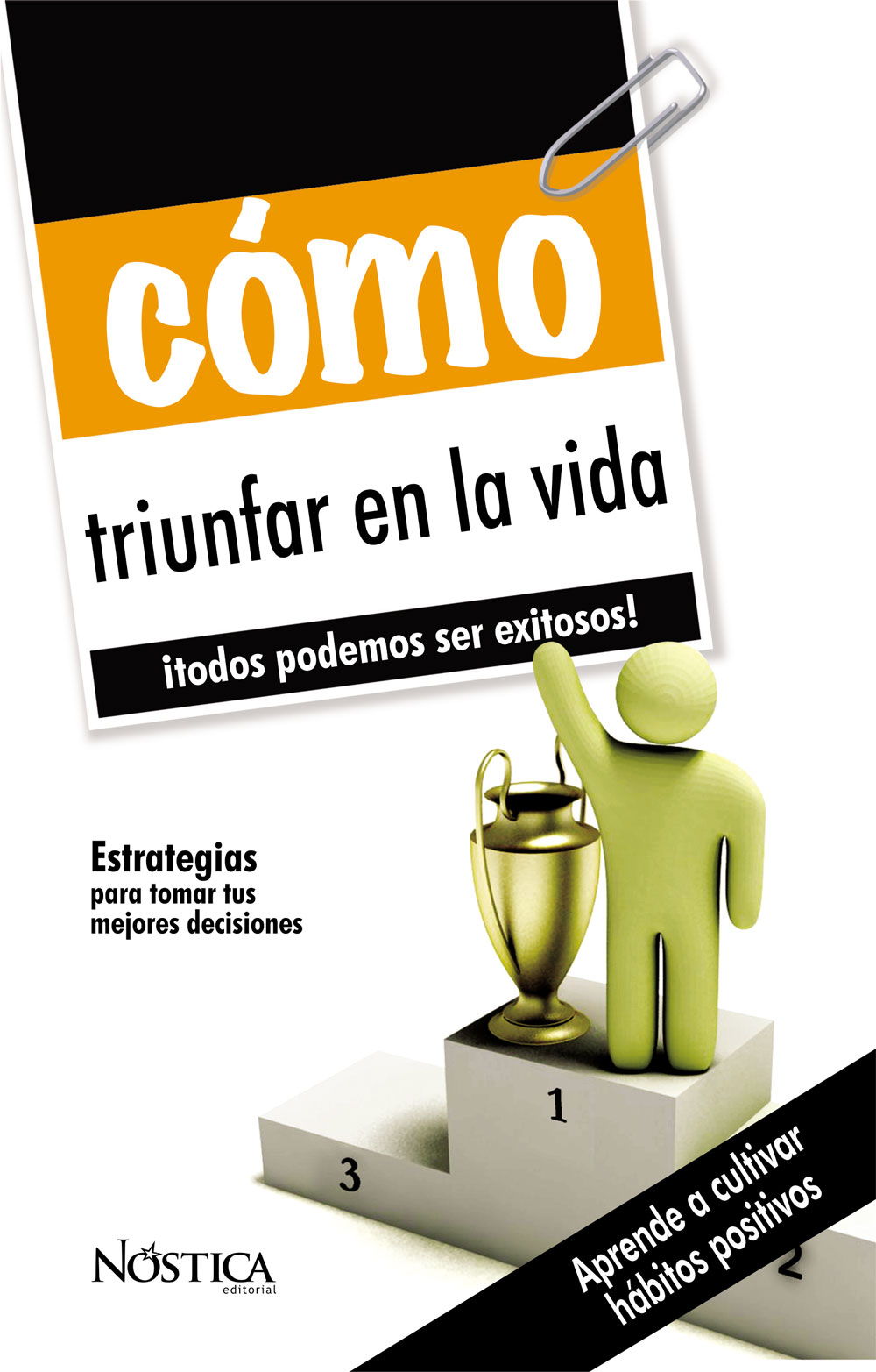 Cómo triunfar en la vida