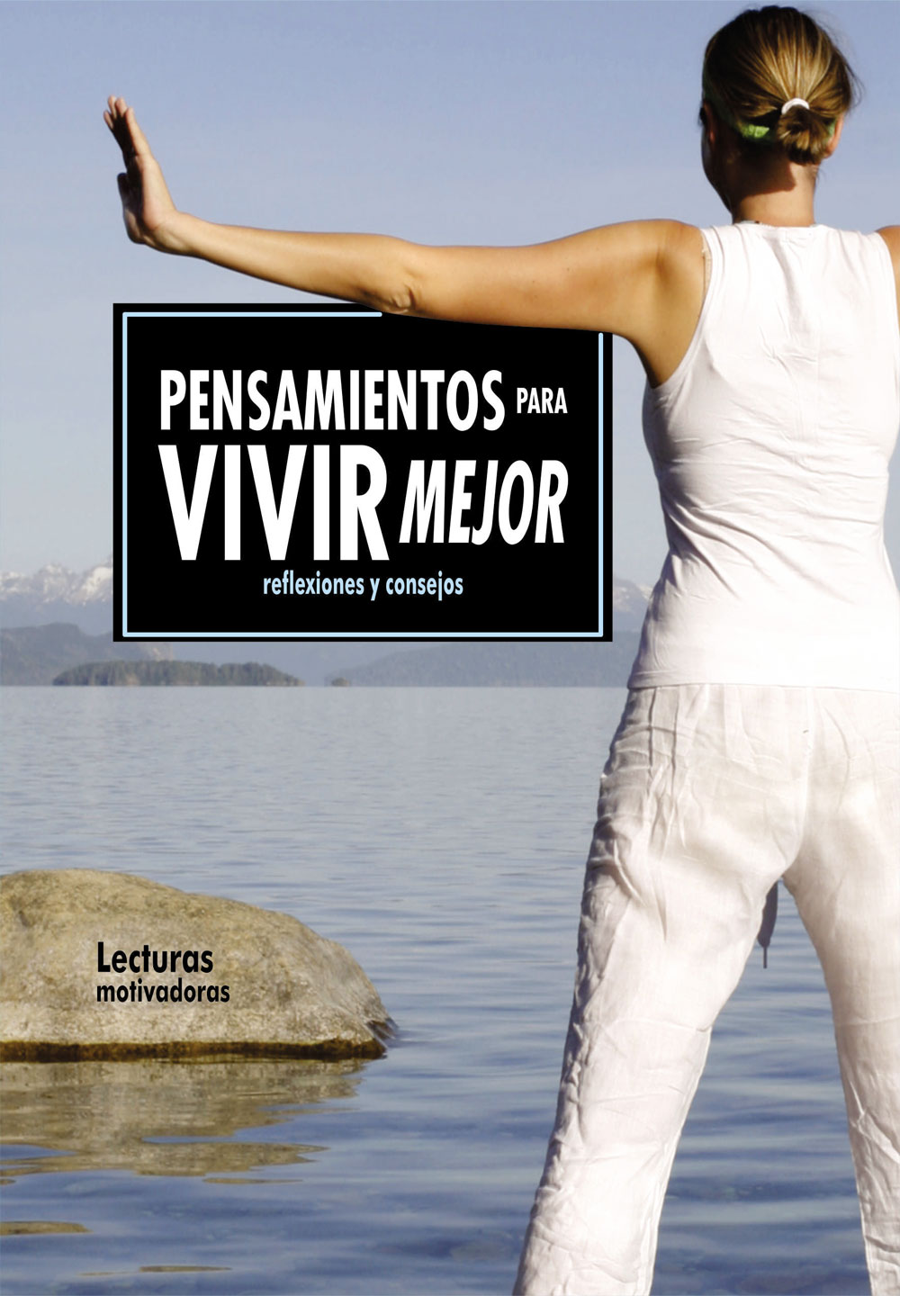 Pensamientos para vivir mejor