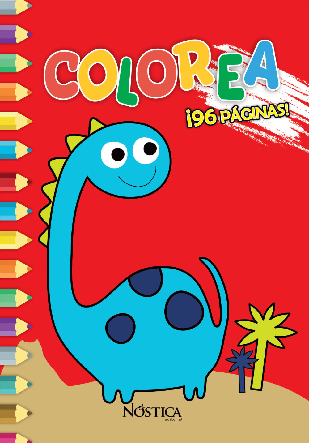 Colorea Dinosaurios. ¡96 páginas!