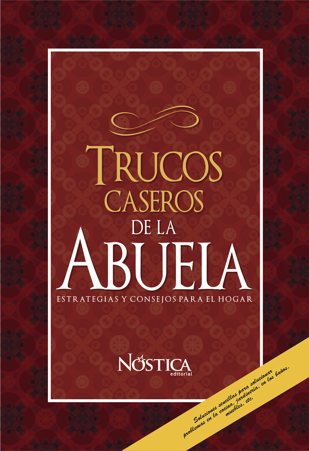 Trucos caseros de la abuela